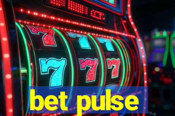 bet pulse